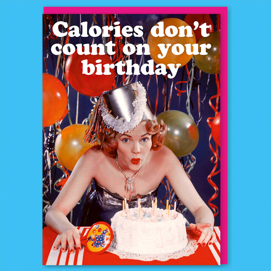 Calories don't count Greeting Card