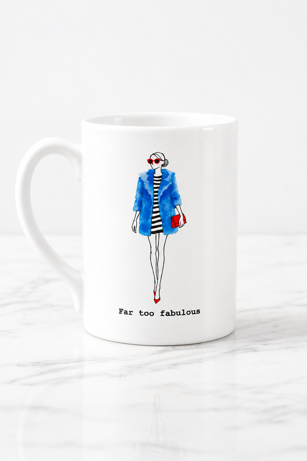 "Far Too Fabulous" Bone China Mug