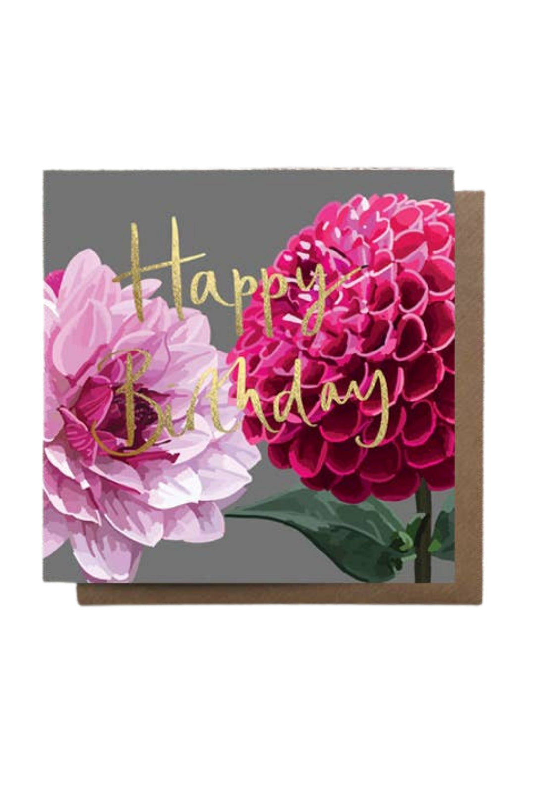 Happy Birthday Dahlias Gold Foiled Greeting Card