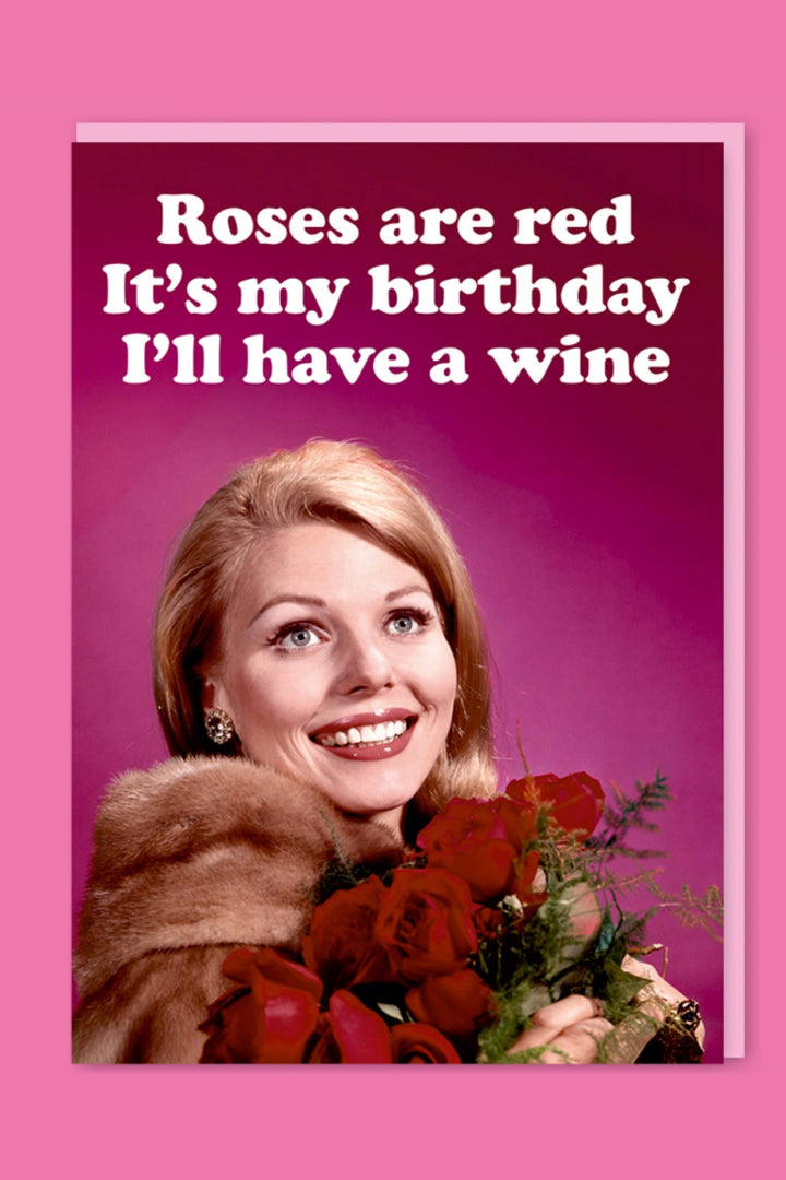 Roses are red wine Greeting Card