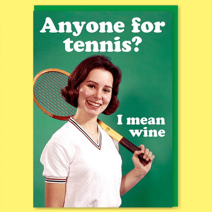 Anyone for Tennis Greeting Card